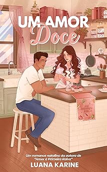 Um Amor Doce